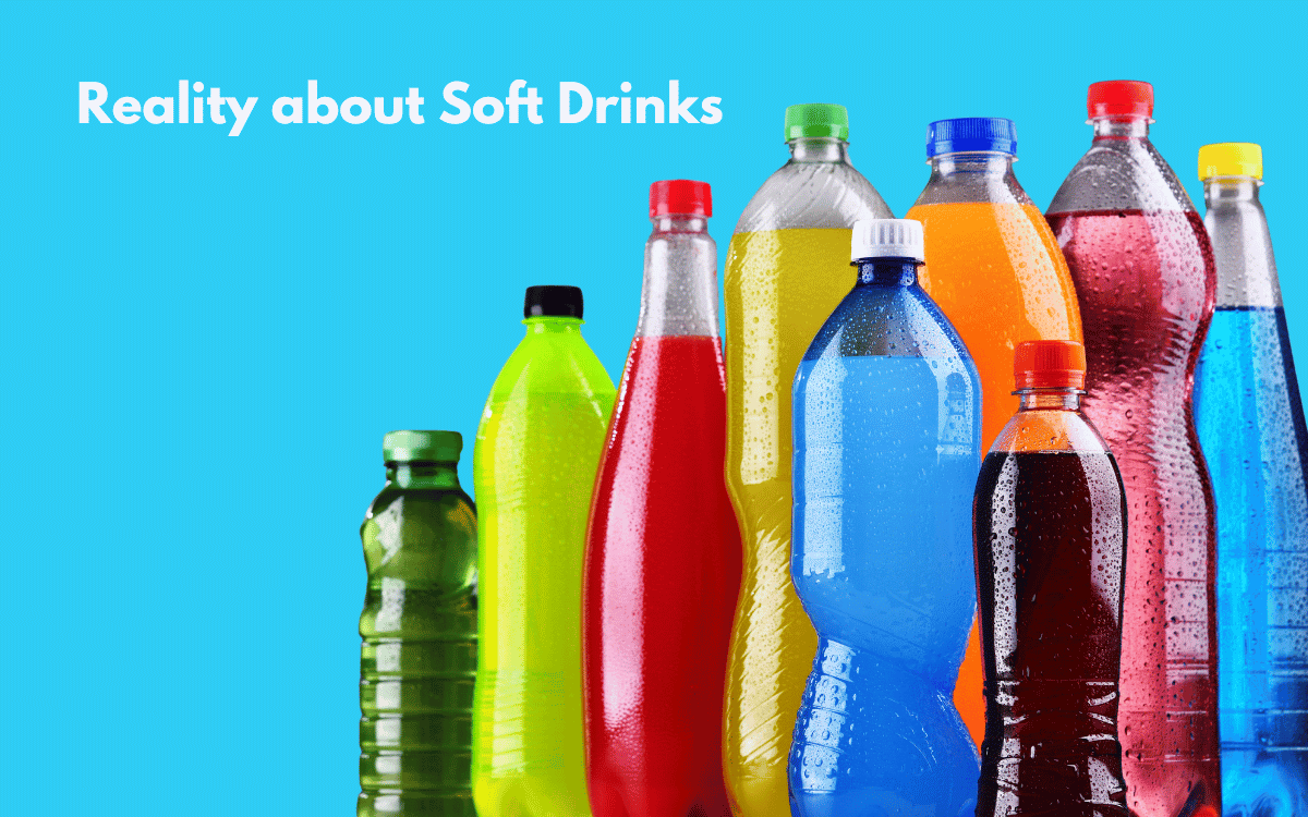 Reality about Soft Drinks