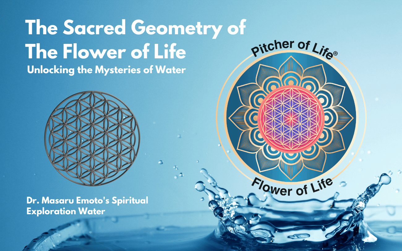 Flower Of Life And Dr Masaru Emoto S