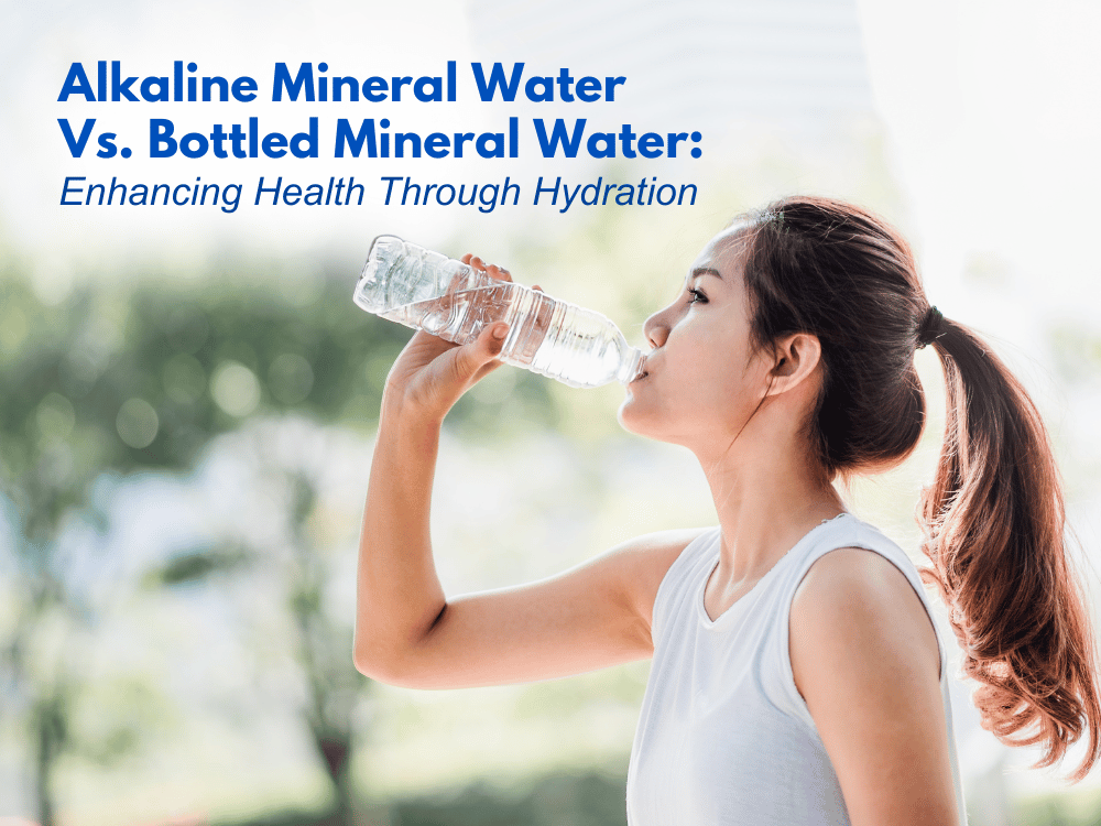 Alkaline Mineral Water vs Bottled Mineral Water
