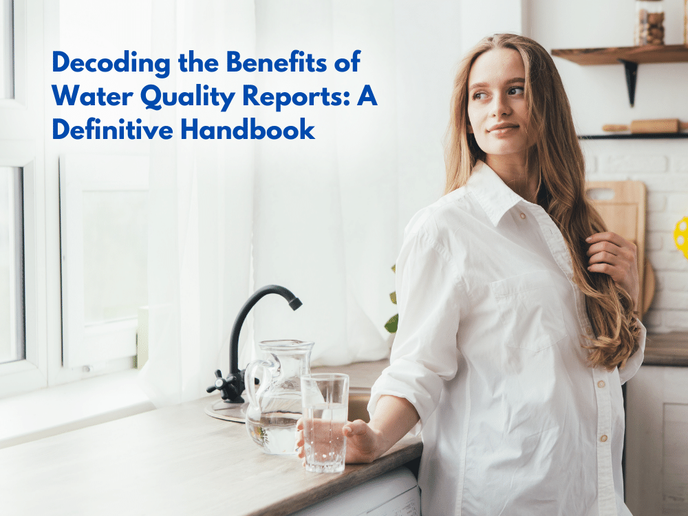  Benefits of Water Quality Reports