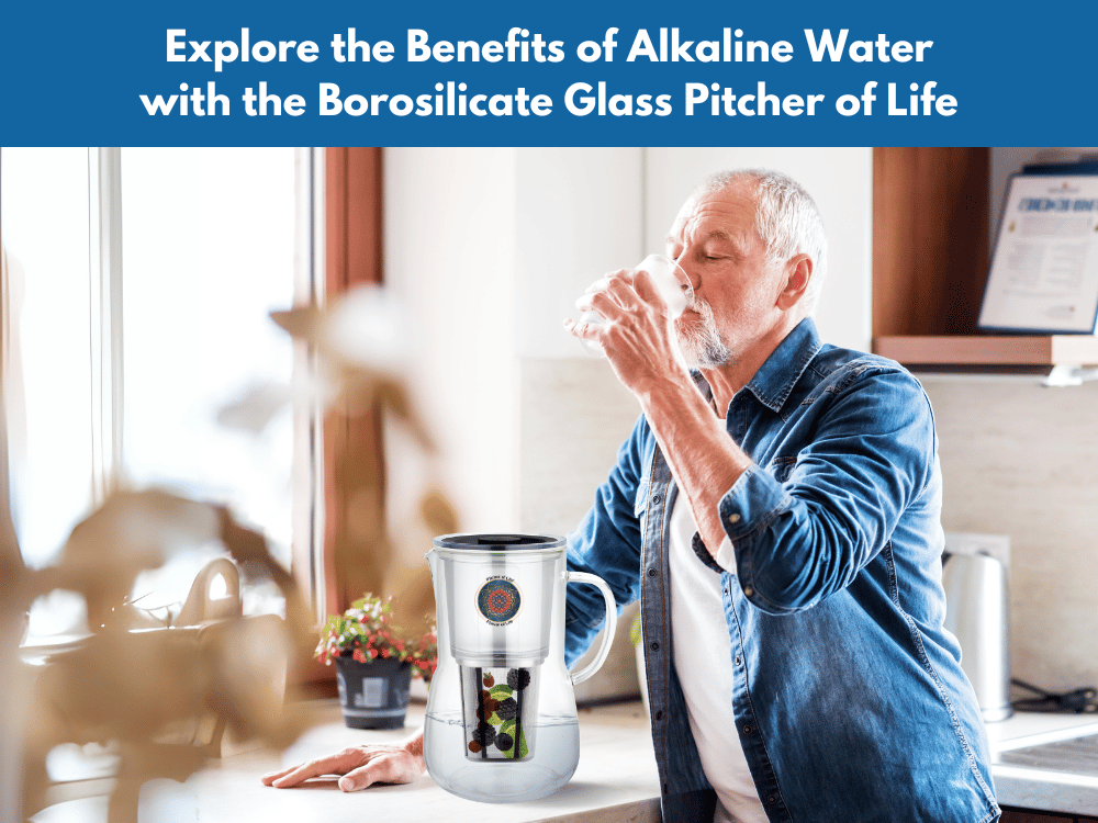 Alkaline Water with the Borosilicate Glass Pitcher of Life